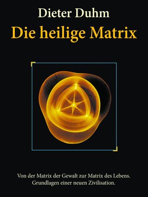 cover image of Die heilige Matrix